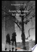 Écoute ton cœur, lui seul sait