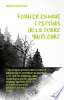 Écouter en nous les échos de la Terre qui pleure