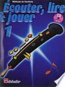 Ecouter, lire & jouer