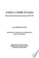 Ecrire à l'ombre de Kafka