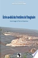 Ecrire au-delà des frontières de l'imaginaire