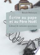 Écrire au pape et au Père Noël