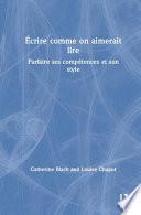 Écrire Comme on Aimerait Lire