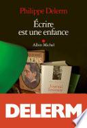 Ecrire est une enfance