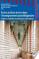 Écrire et faire écrire dans l’enseignement postobligatoire