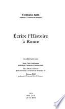 Écrire l'histoire à Rome