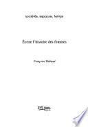 Ecrire l'histoire des femmes