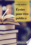 Ecrire pour être publiée.e