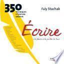 Ecrire - Un plaisir à la portée de tous