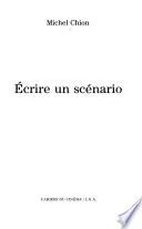 Ecrire un scénario