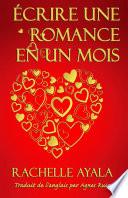 Écrire une romance en un mois