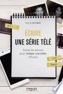 Ecrire une série télé
