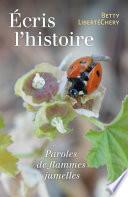Écris l'histoire