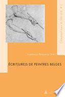 Écrit(ure)s de peintres belges