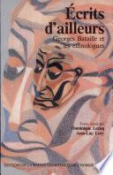 Écrits d’ailleurs. Georges Bataille et les ethnologues.