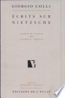Ecrits sur Nietzsche