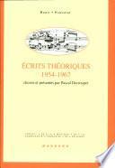 Ecrits théoriques, 1954-1967