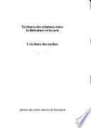 Ecritures des relations entre la littérature et les arts