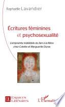 Écritures féminines et psychosexualité