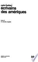 EcrivAins des ameriques, Tome II : le Canada anglais