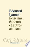 Écrivains, éditeurs et autres animaux