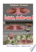 Écrivains, réveillez-vous !