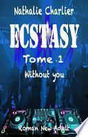 Ecstasy