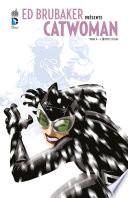 Ed Brubaker présente Catwoman - Tome 4 - L'équipée sauvage