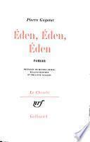 Éden, Éden, Éden