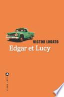 Edgar et Lucy