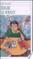 Edgar le voyant