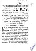 Edit du roy, donné par sa majesté à Fontainebleau au mois d'octobre 1701. portant que les officiers des bureaux des finances seront admis à payer le droit annuel pendant l'espace de neuf années, de même que les officiers des compagnies supérieures...