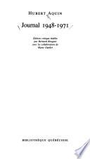 [Édition critique de l'oeuvre ] ; Édition critique de l'oeuvre d'Hubert Aquin. T. 2. Journal : 1948 - 1971