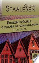 Edition Spéciale Gunnar Staalesen - 3 enquêtes de l'inspecteur Varg Veum