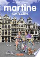 Editions spéciales - Martine visite Bruxelles