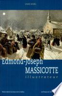Edmond-Joseph Massicotte, illustrateur