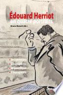Édouard Herriot en quatre portraits