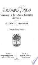 Édouard Junod, Capitaine à la Légion Étrangère, (1875-1915)