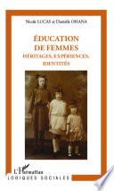 Éducation de femmes : héritages, expériences, identités