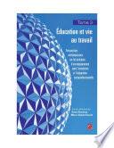 Education et vie au travail 03 : Perspectives contemporaines sur les pratiques d'accompagnement...