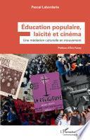 Éducation populaire, laïcité et cinéma