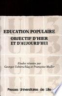 Éducation populaire objectif d'hier et d'aujourd'hui