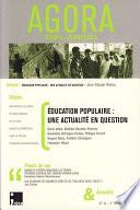 Education populaire : une actualité en question : Une notion à la mode ; UP quart monde ; UP de Lyon ; Nouvelle génération ; Dans la presse ; Itinéraire chronologique