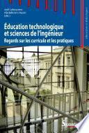 Éducation technologique et sciences de l'ingénieur