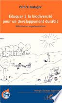 Eduquer à la biodiversité pour un développement durable