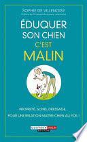 Éduquer son chien, c'est malin