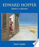 Edward Hopper lumière et obscurité