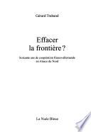 Effacer la frontière?