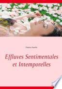 Effluves Sentimentales et Intemporelles