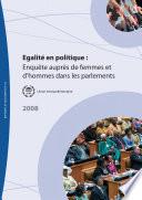Egalité en politique : Enquête auprès de femmes et d’hommes dans les parlements